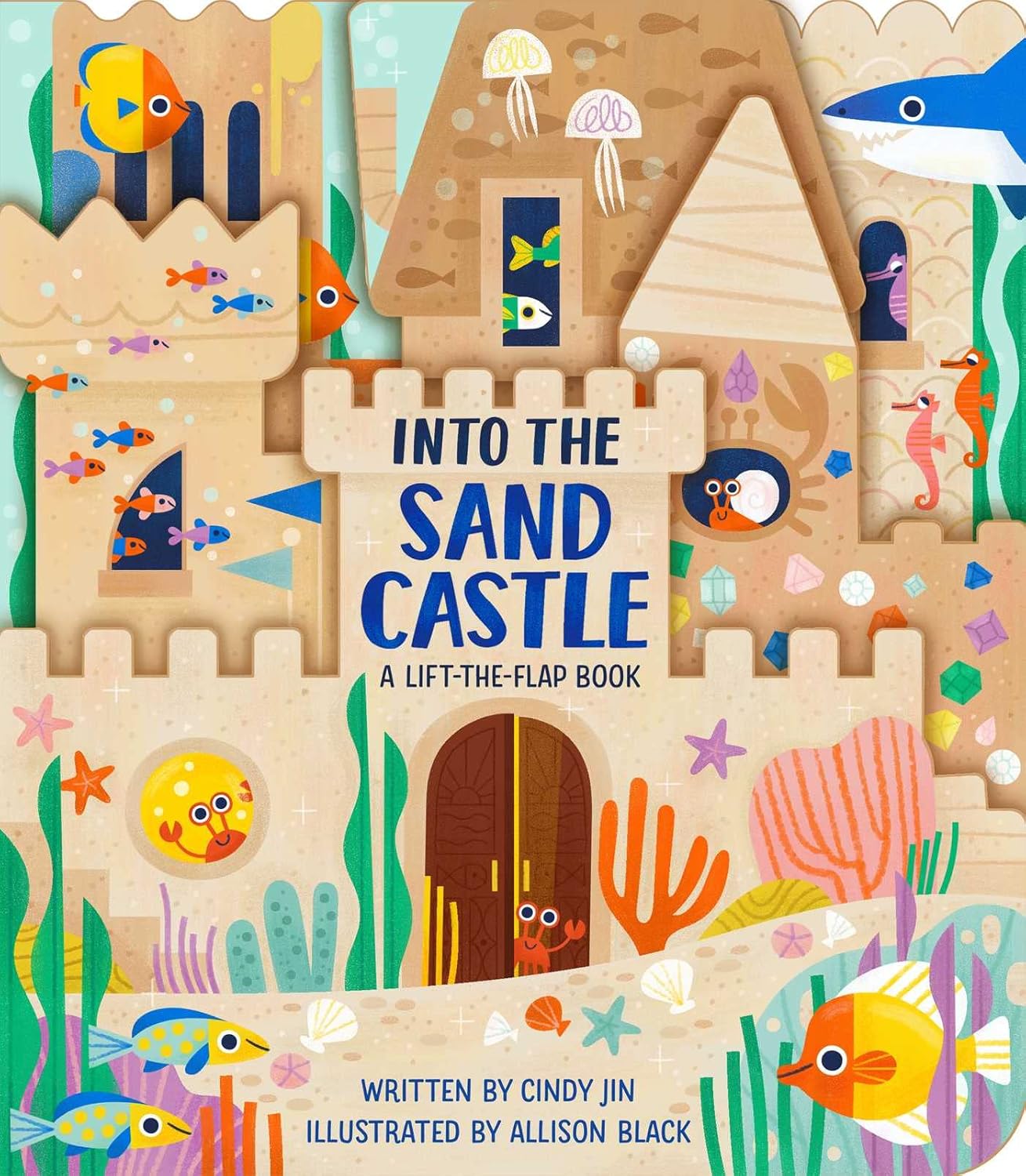 In to Sand Castle: A Lift-The-Flap Book