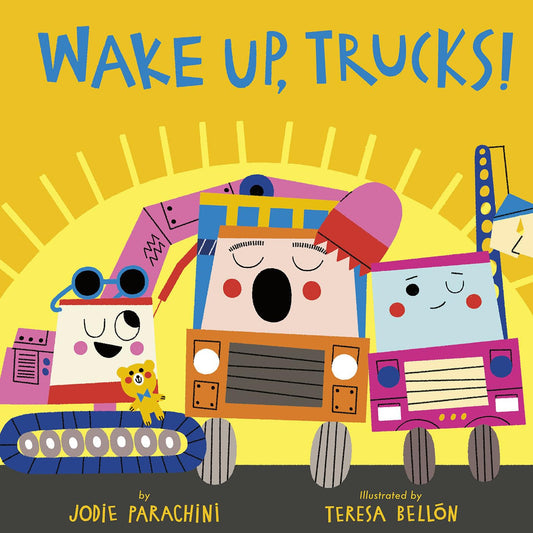 Wake Up, Trucks! 精裝繪本
