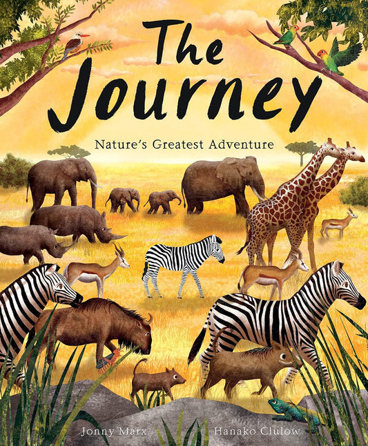 The Journey: Nature's Greatest Adventure 精裝繪本